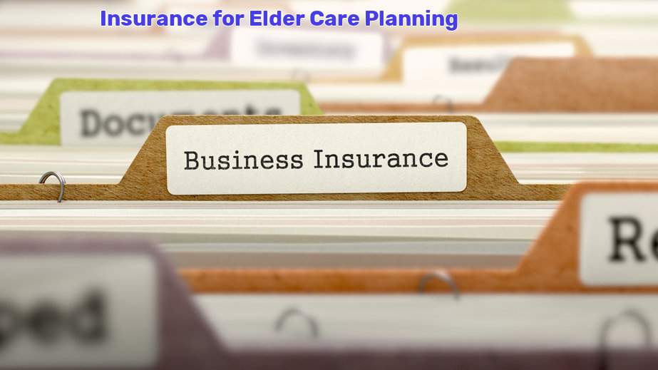 Elder care insurance