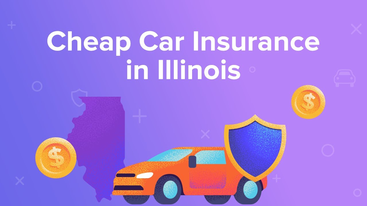 Cheap car insurance illinois