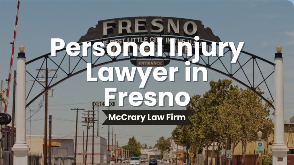 Fresno personal injury lawyer