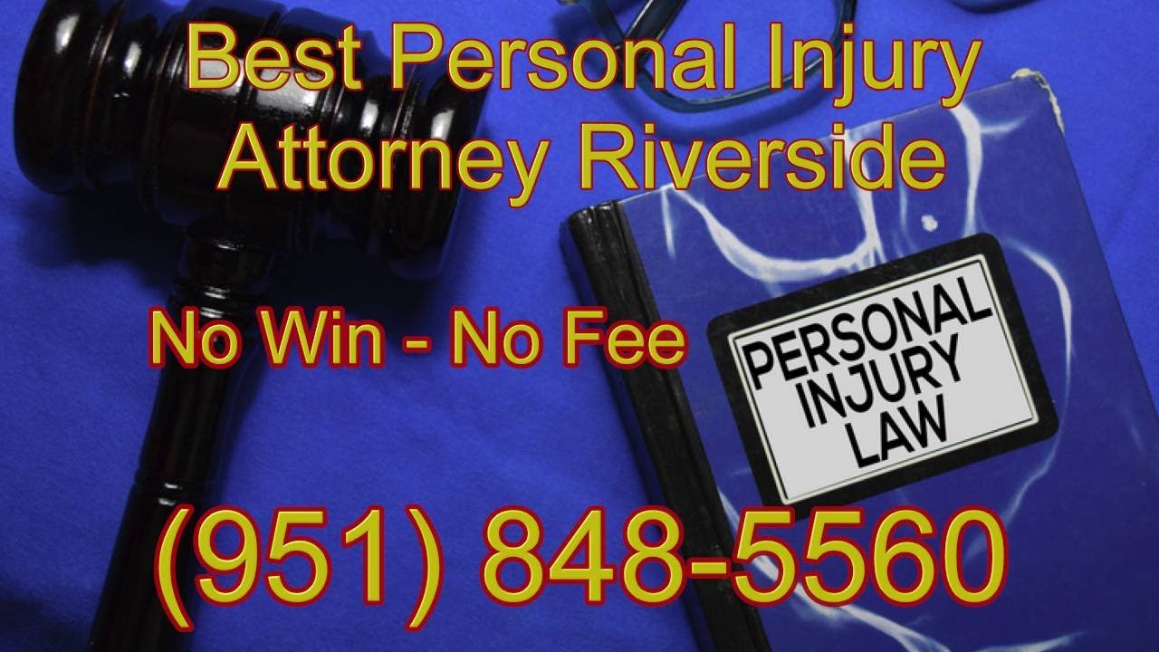 Personal injury lawyer riverside ca