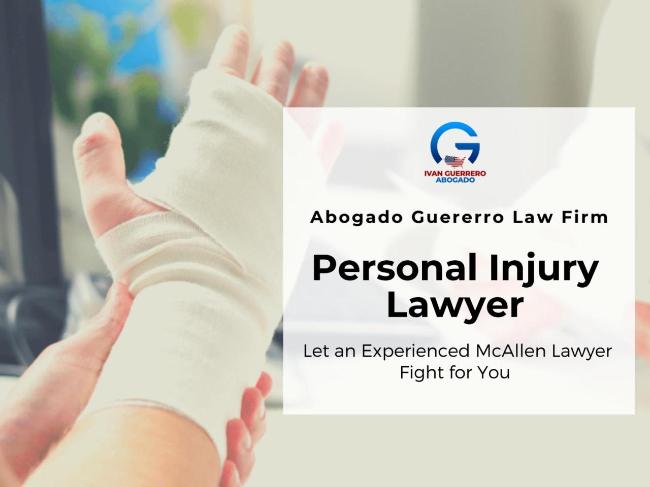 Mcallen personal injury lawyer